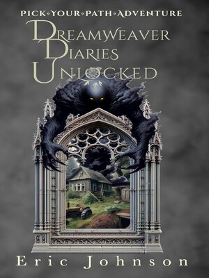 cover image of Dreamweaver Diaries Unlocked